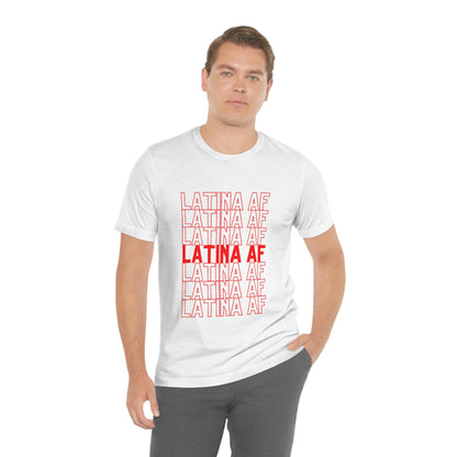 Latina AF, Shirt