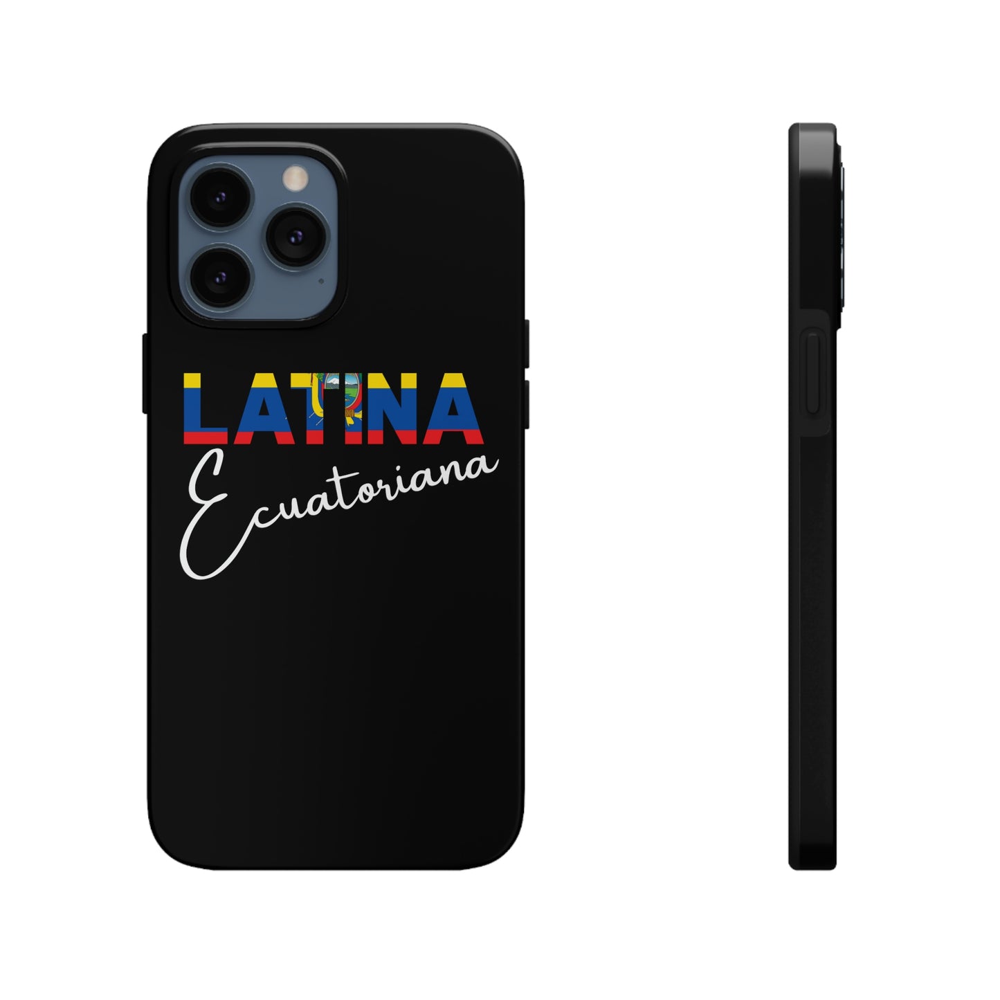 Latina Ecuatoriana, Tough iPhone Case