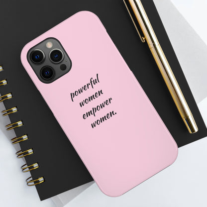 Powerful Women, Phone Case