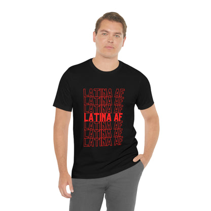 Latina AF, Shirt