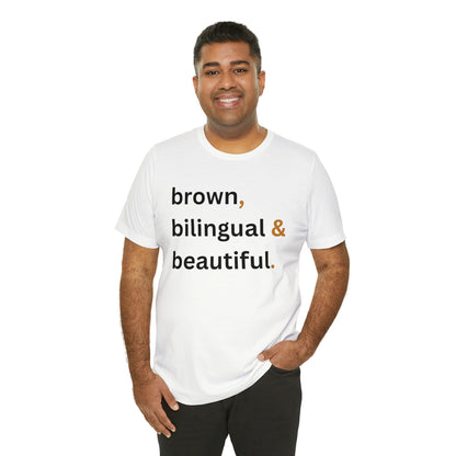 Brown, Bilingual and Beautiful, Shirt