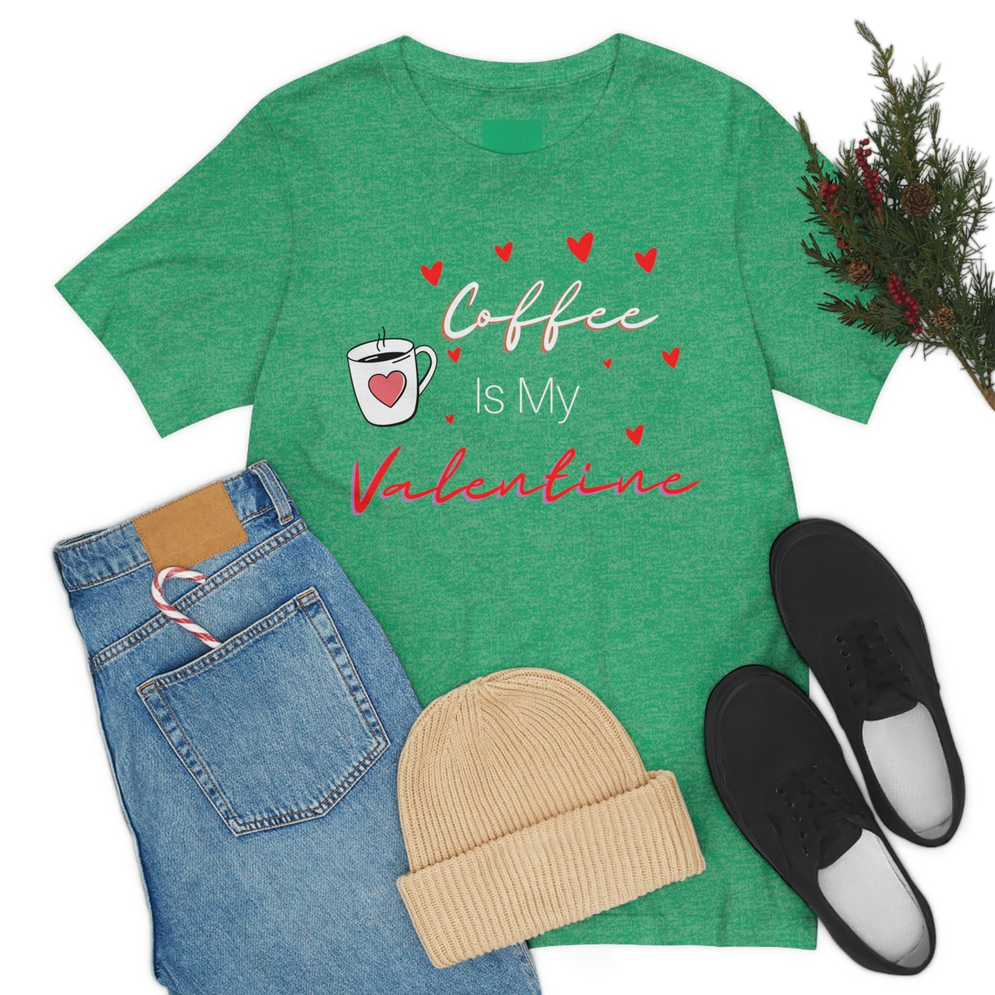 Coffee is My Valentine TShirt, Funny Valentine