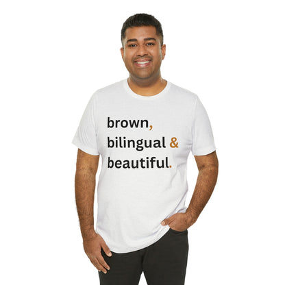 Brown, Bilingual and Beautiful, Shirt