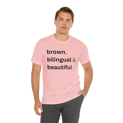 Brown, Bilingual and Beautiful, Shirt