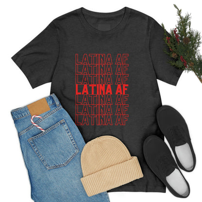 Latina AF, Shirt