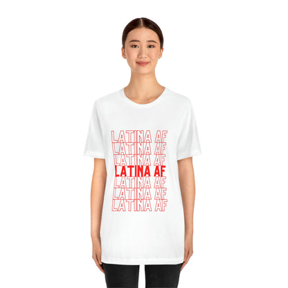 Latina AF, Shirt