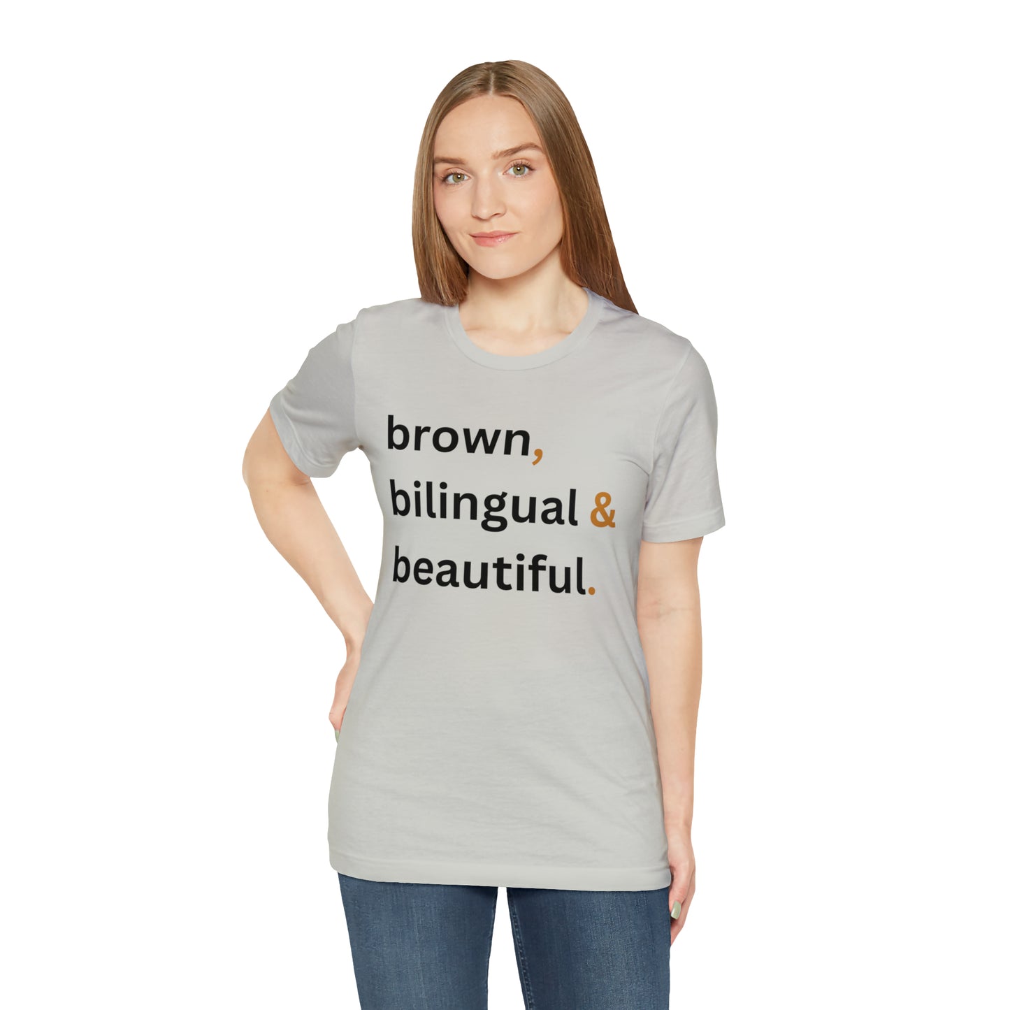 Brown, Bilingual and Beautiful, Shirt