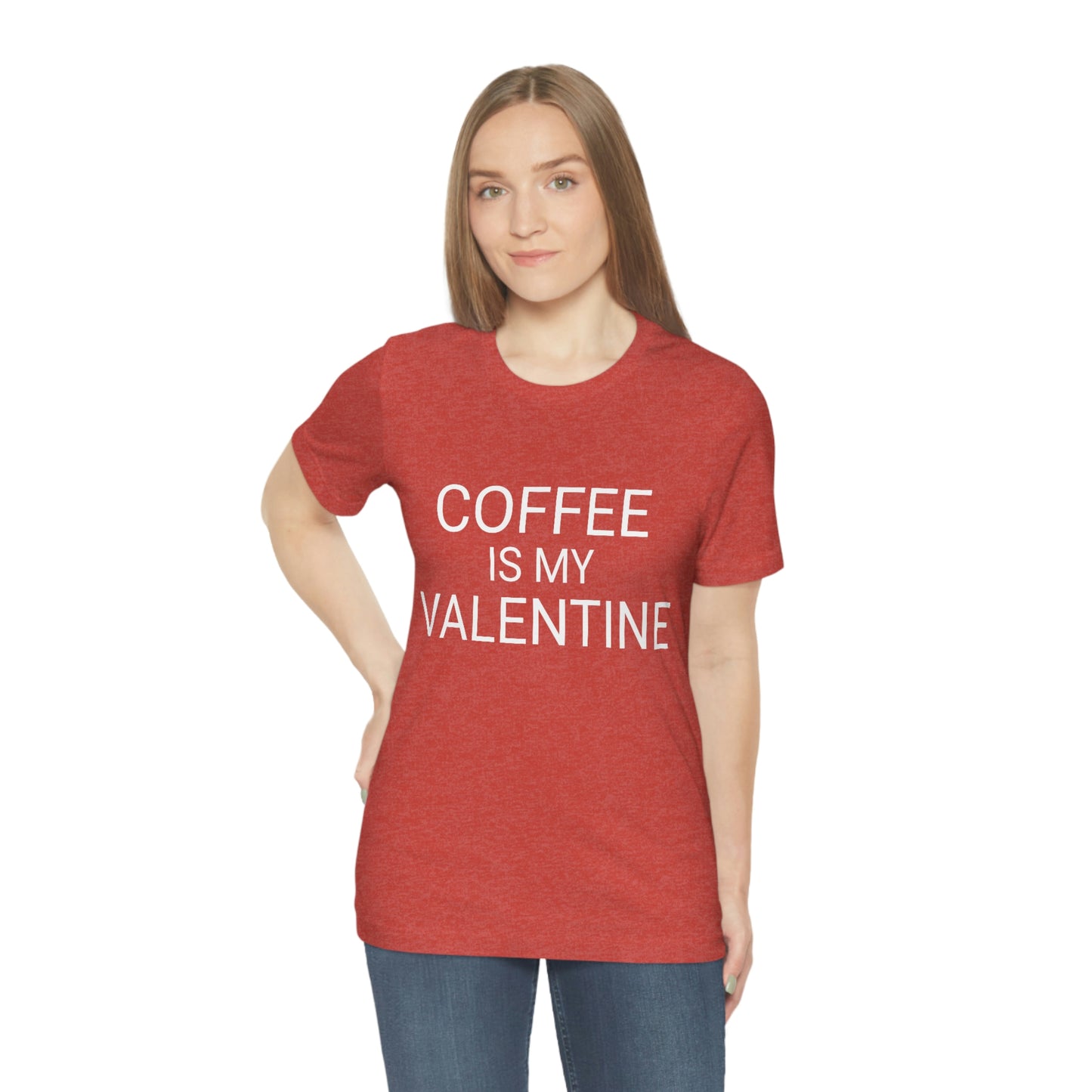 Coffee is My Valentine Shirt