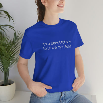 Leave Me Alone, Tshirt