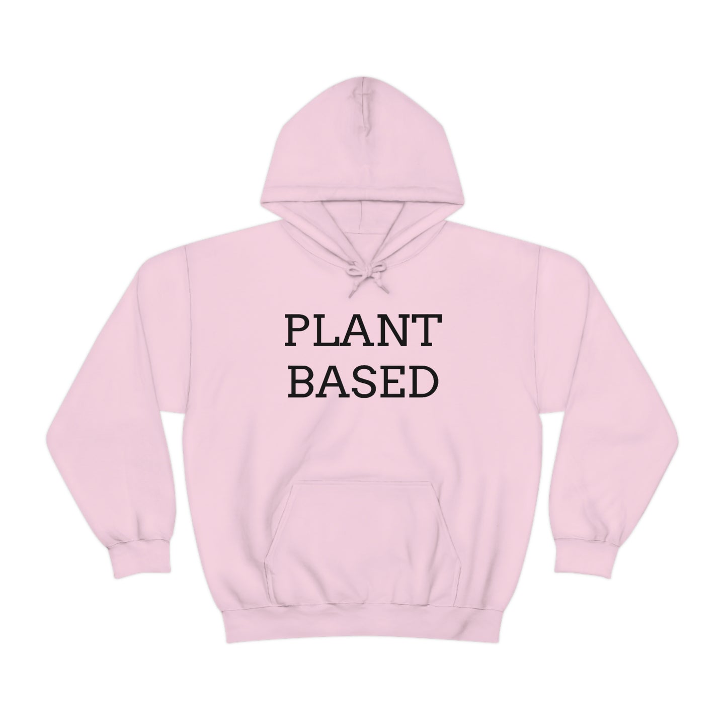 Plant Based, Hooded Sweatshirt