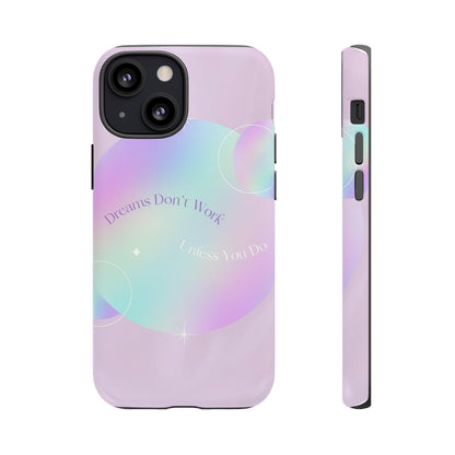 'Dreams' Phone Tough Case