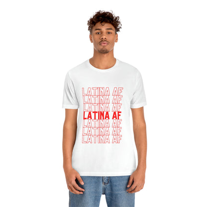 Latina AF, Shirt