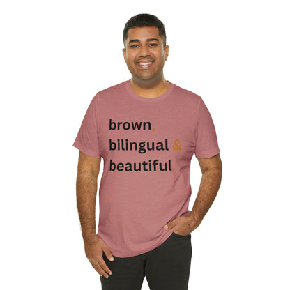 Brown, Bilingual and Beautiful, Shirt