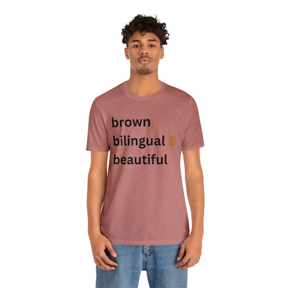 Brown, Bilingual and Beautiful, Shirt