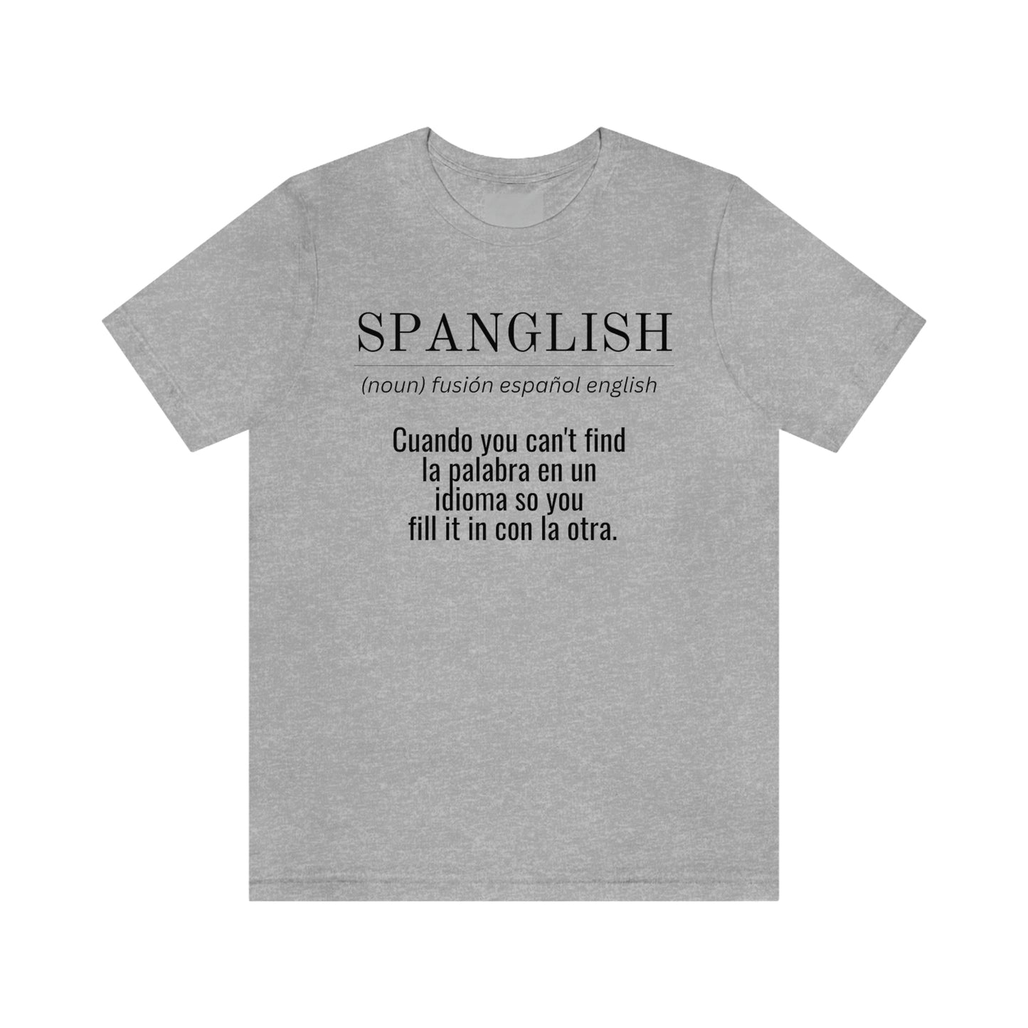 Spanglish Shirt