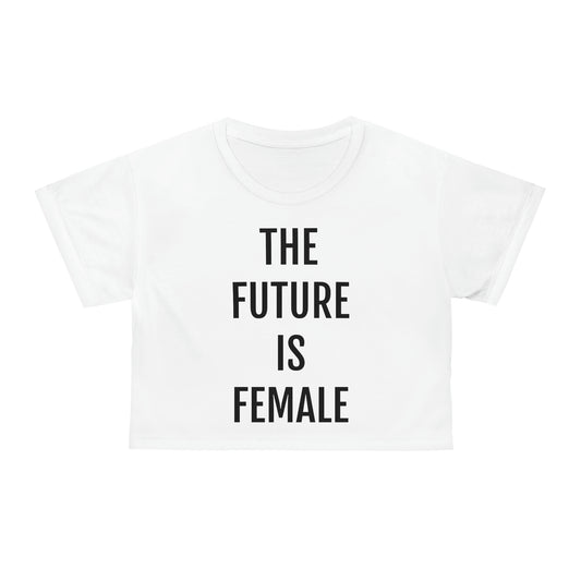 The Future is Female, Crop Top