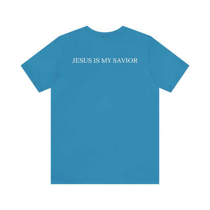 Jesus Is My Savior Shirt