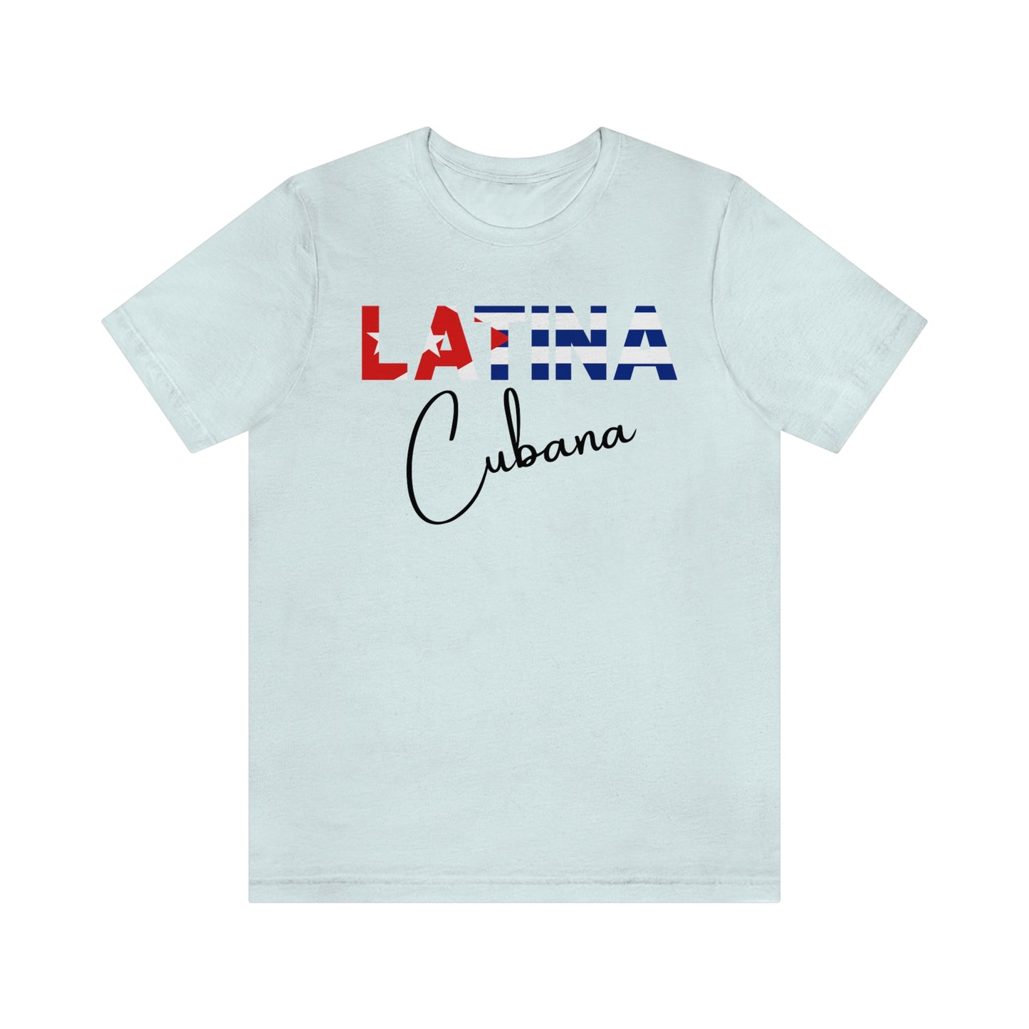 Latina Cubana, Shirt