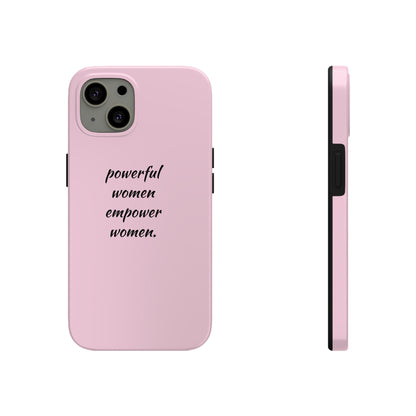 Powerful Women, Phone Case