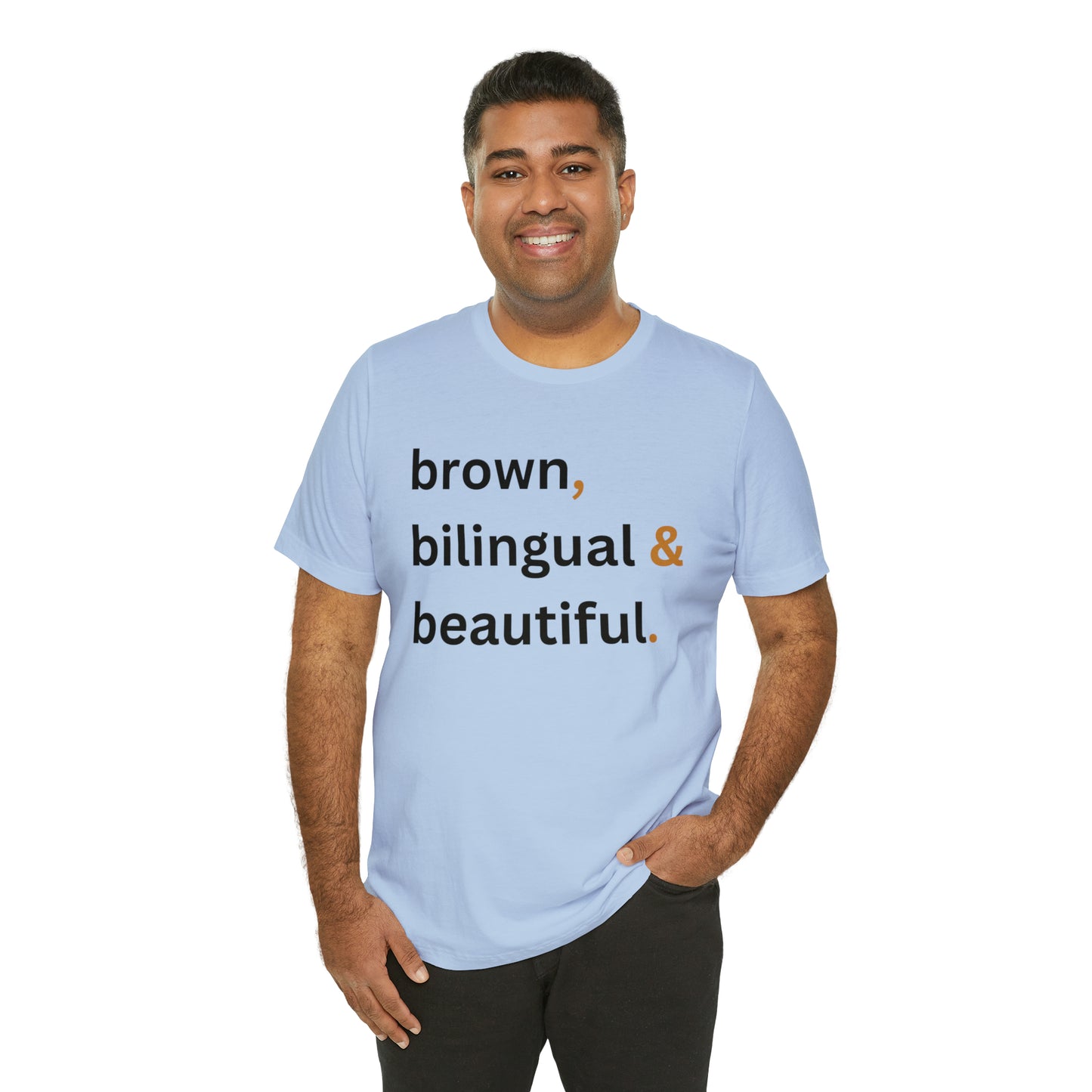 Brown, Bilingual and Beautiful, Shirt