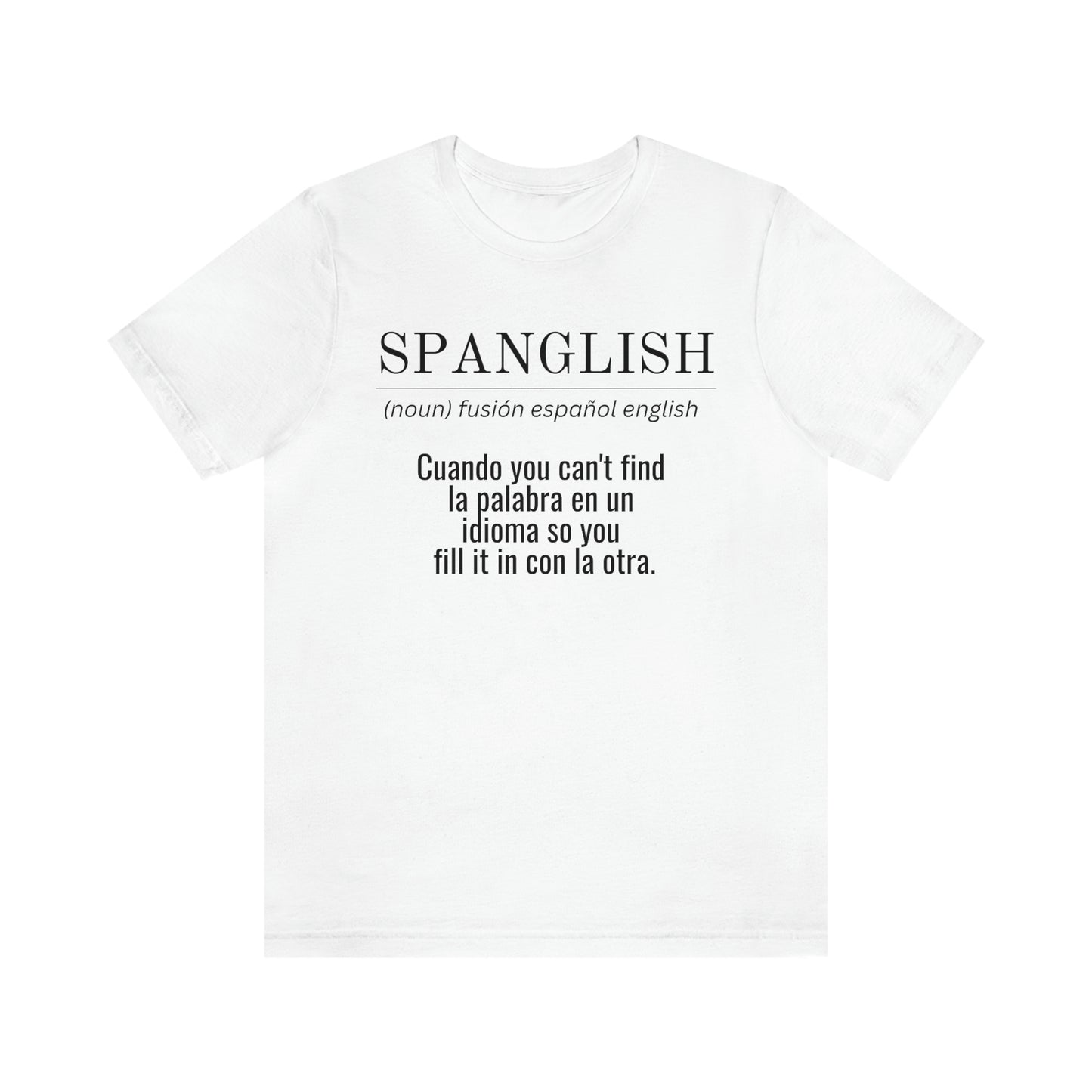 Spanglish Shirt