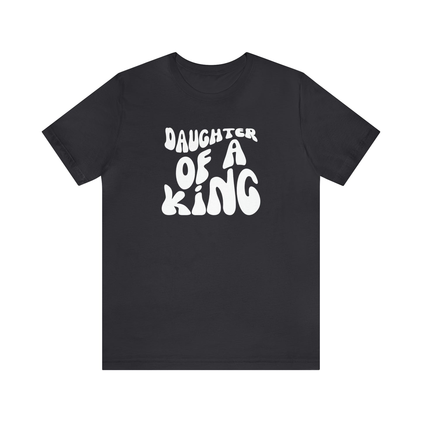 Daughter of a King, Shirt