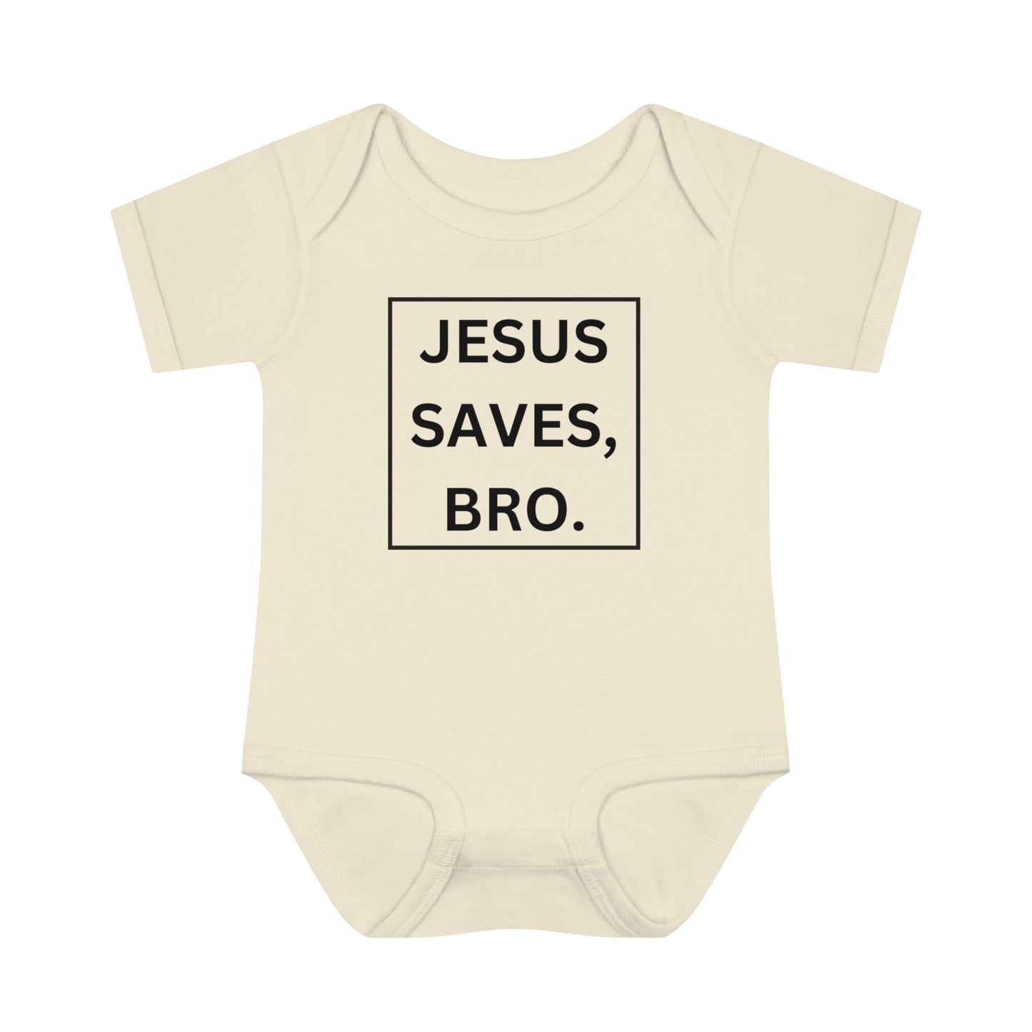 Jesus Saves Bro, Infant Baby Rib Bodysuit