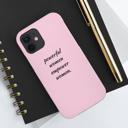 Powerful Women, Phone Case