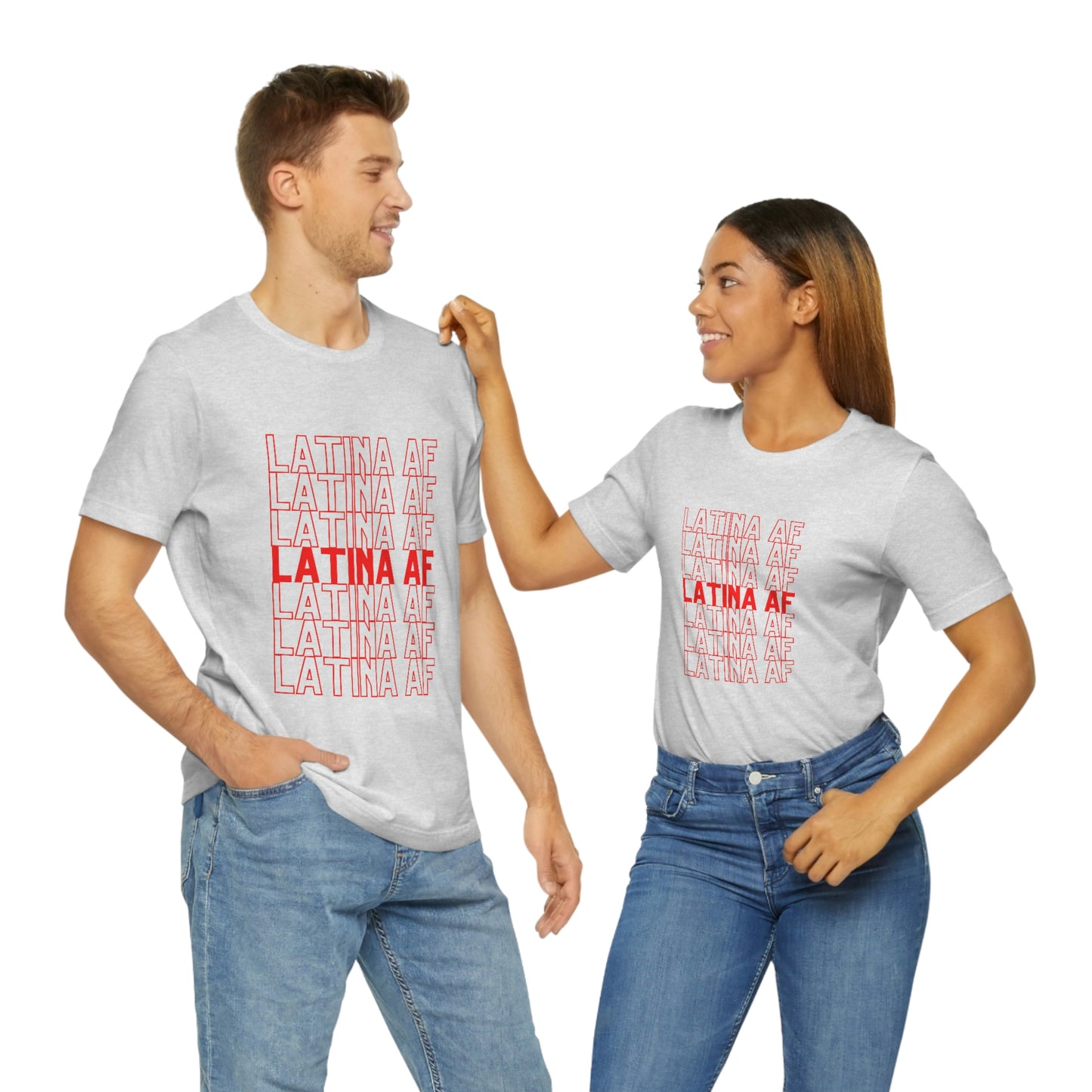 Latina AF, Shirt