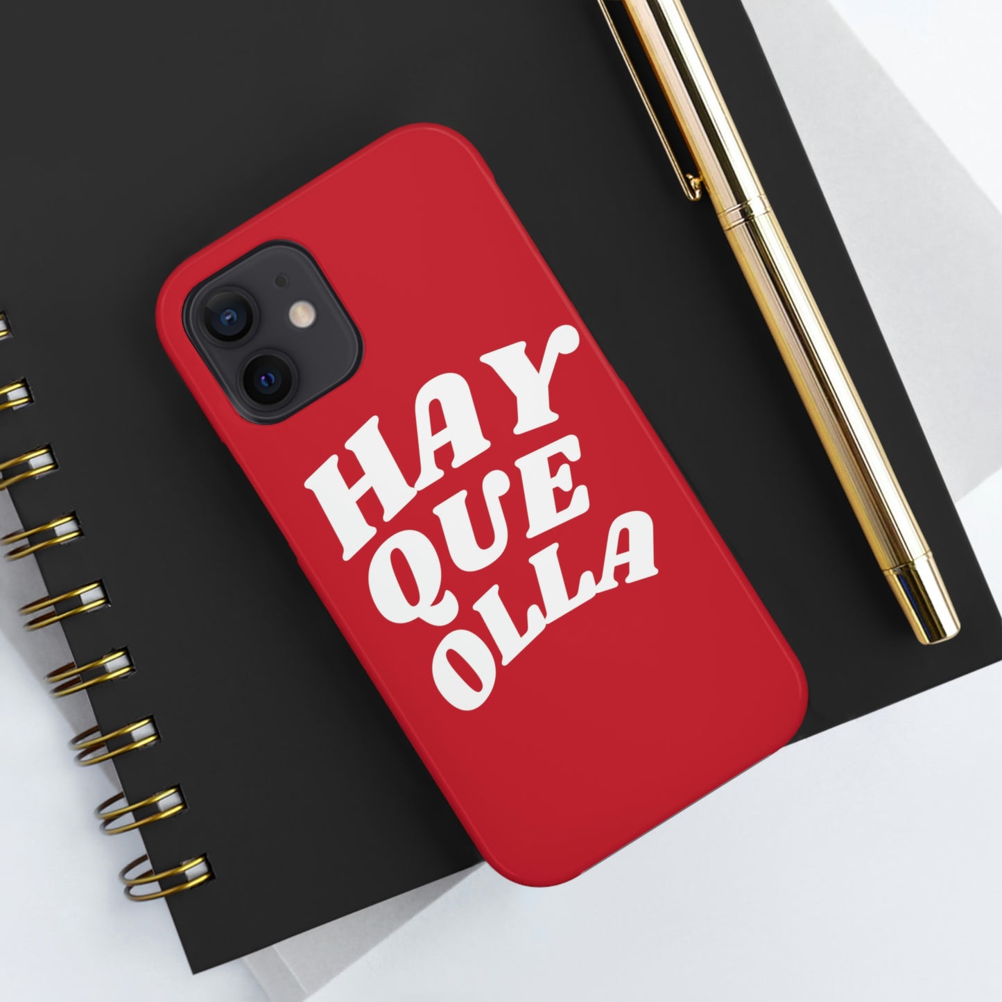 Hay Que Olla, Tough iPhone Case