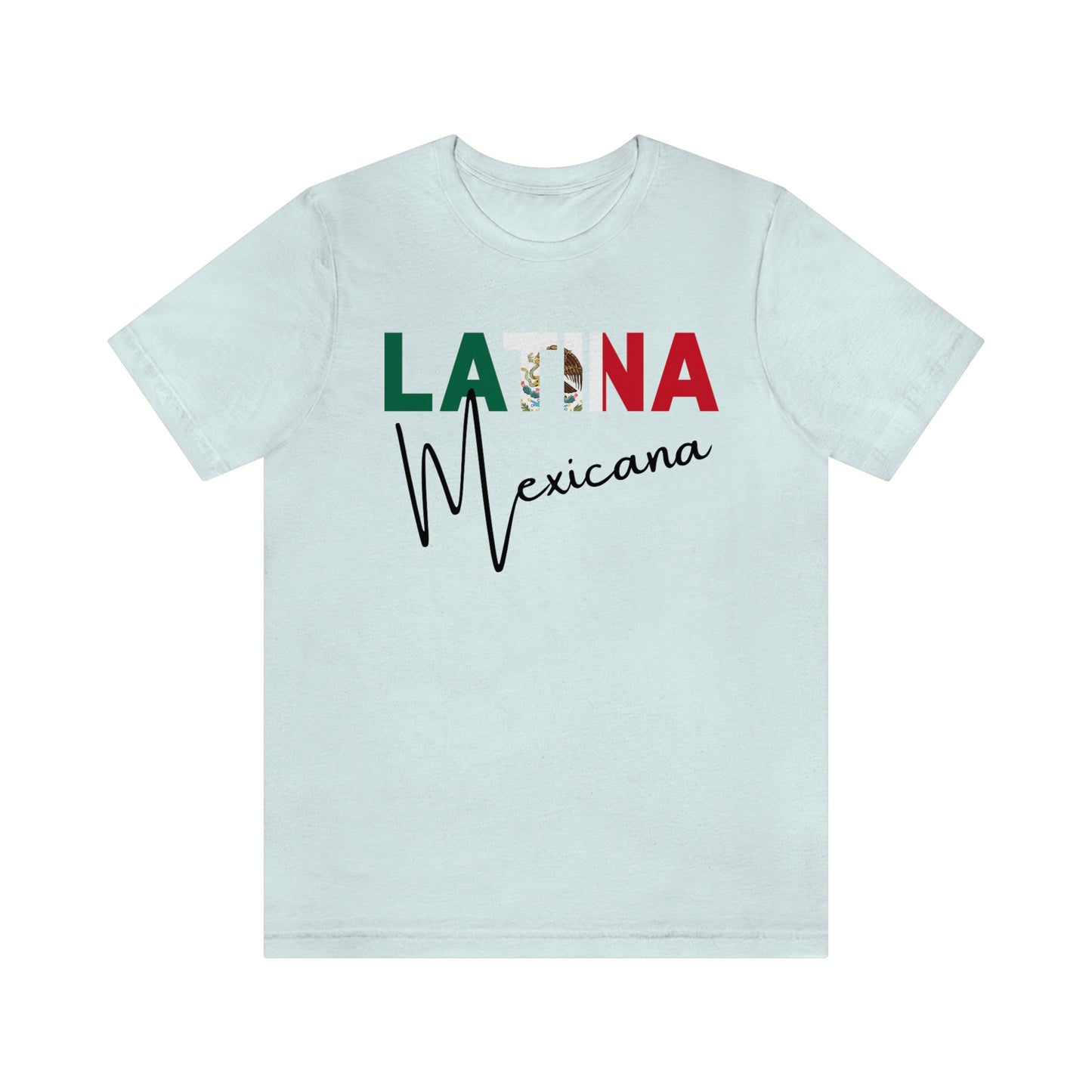 Latina Mexicana, Shirt