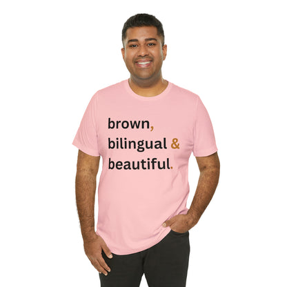 Brown, Bilingual and Beautiful, Shirt