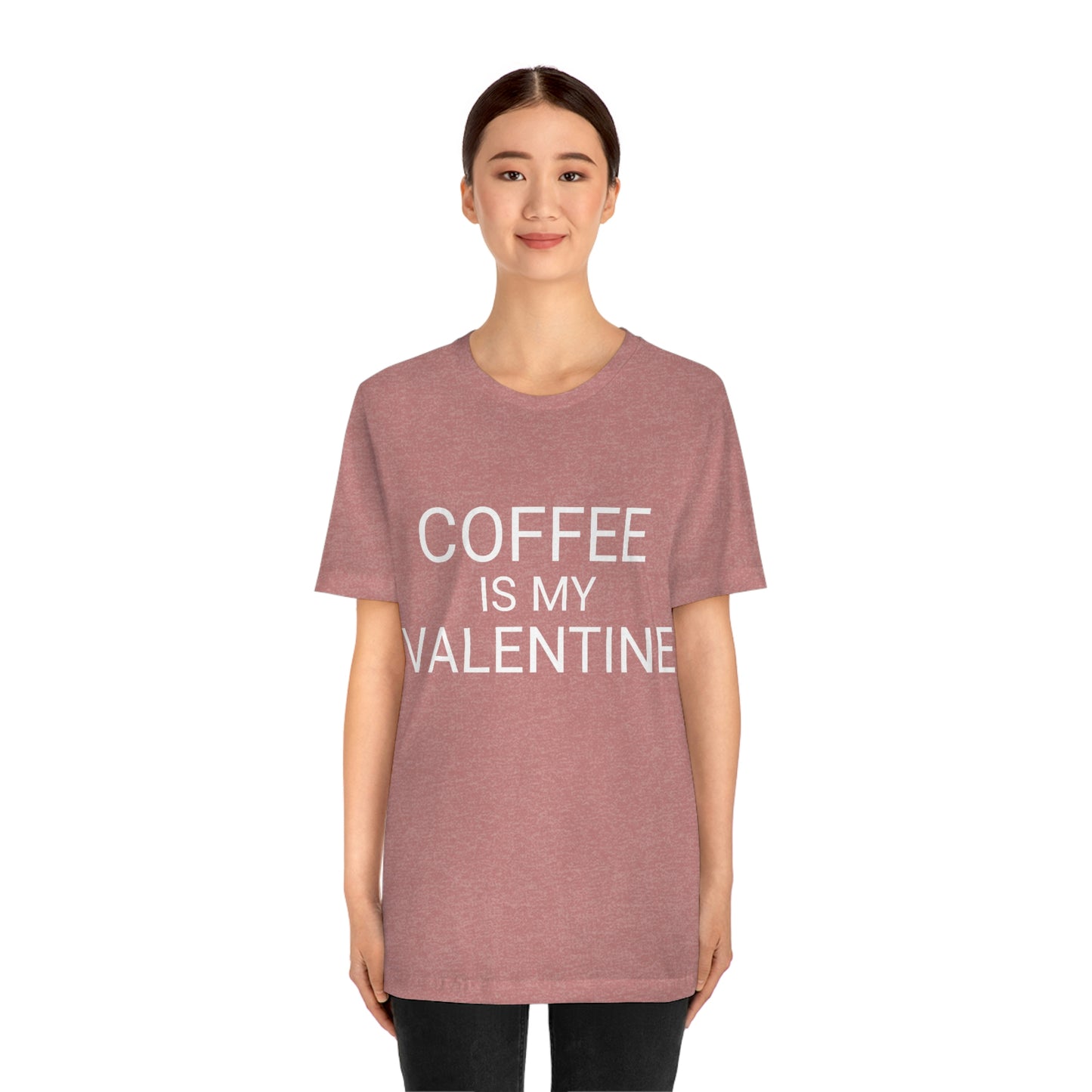 Coffee is My Valentine Shirt