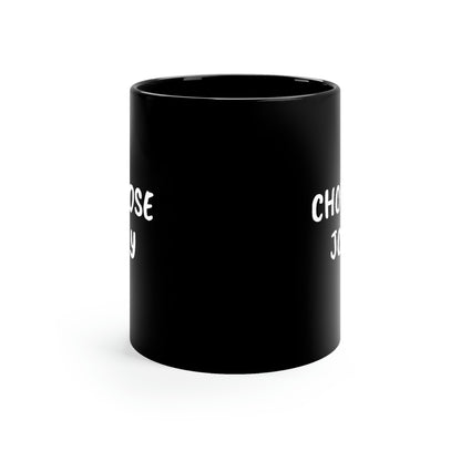 Choose Joy, 11oz Black Mug