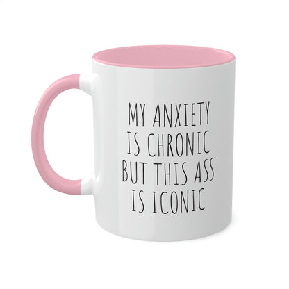 My Anxiety, Colorful Mugs, 11oz