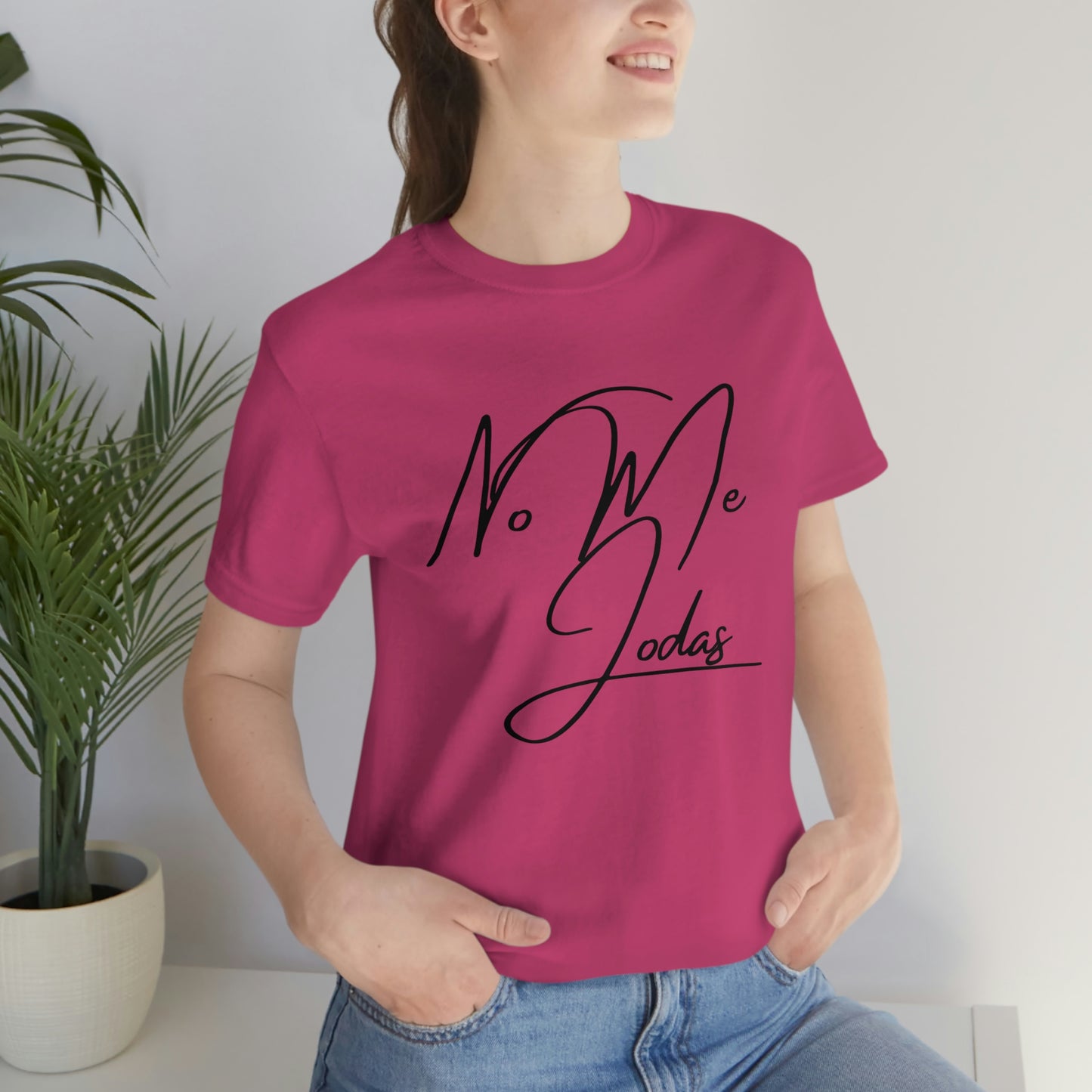 No Me Jodas, Shirt