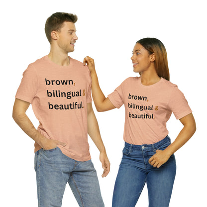 Brown, Bilingual and Beautiful, Shirt