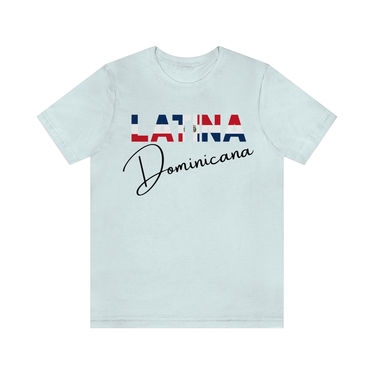 Latina Dominicana, Shirt