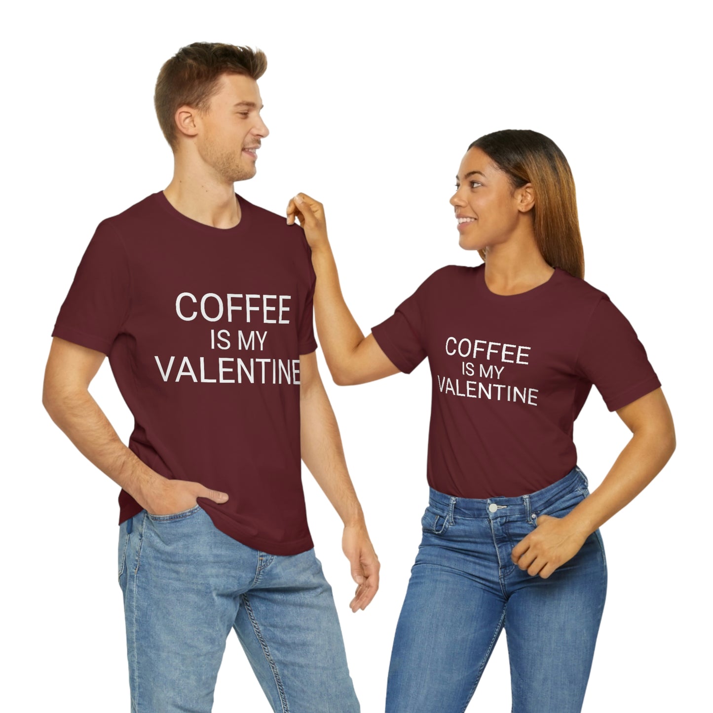 Coffee is My Valentine Shirt