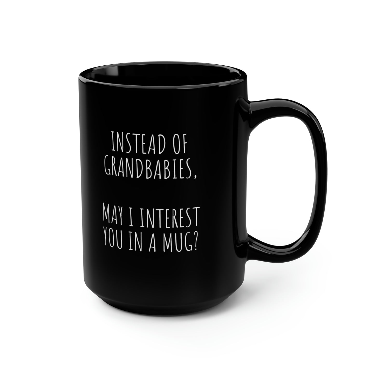 No Grandchildren, Black Mug, 15oz