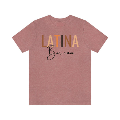 Latina Boricua, Shirt with Black Font