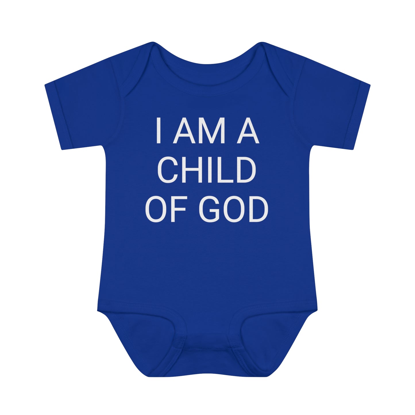 I Am A Child Of God, Infant Baby Rib Bodysuit