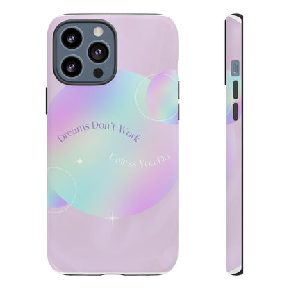 'Dreams' Phone Tough Case