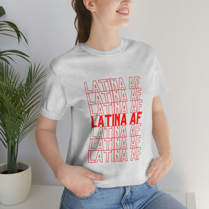 Latina AF, Shirt