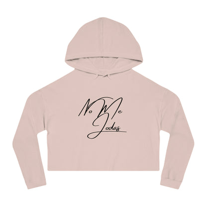 No Me Jodas, Cropped Hoodie