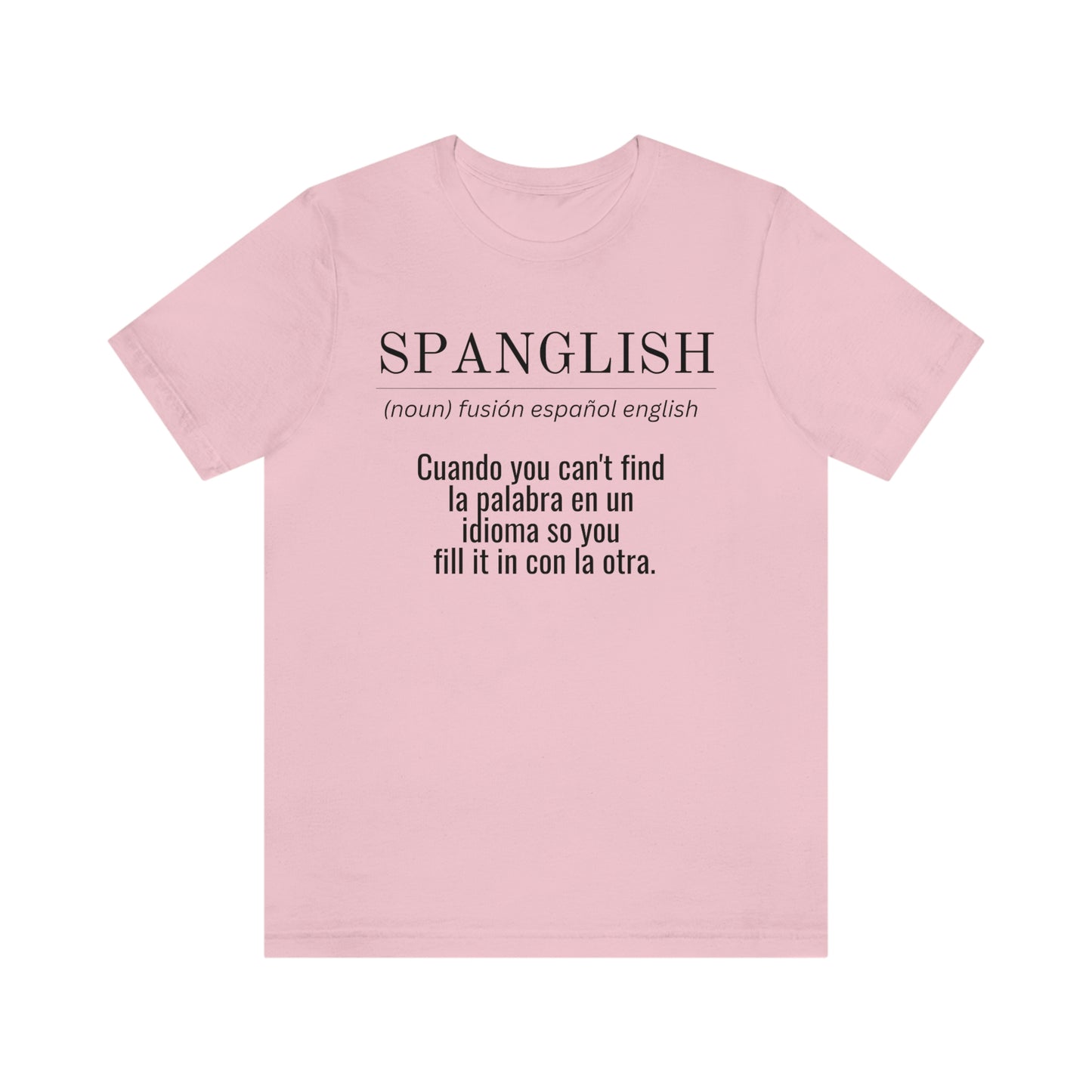 Spanglish Shirt