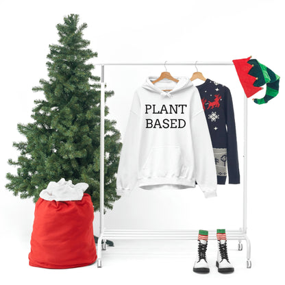 Plant Based, Hooded Sweatshirt