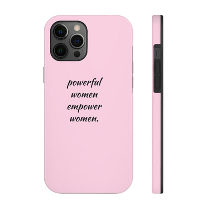 Powerful Women, Phone Case