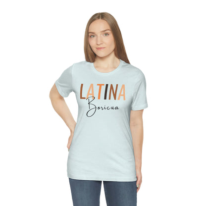 Latina Boricua, Shirt with Black Font