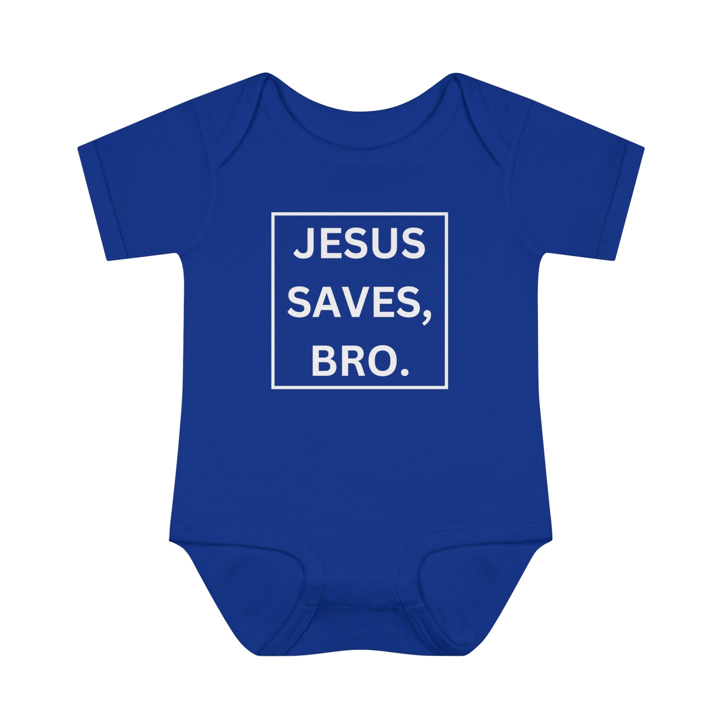 Jesus Saves Bro, Infant Baby Rib Bodysuit